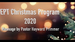 EPT CHRISTMAS PROGRAM 2020