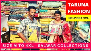 M - 4XL Salwars / Long Gowns | Taruna Fashion New Branch | Chennai | Just Know Fashion