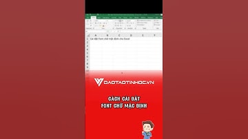 Cách cài đặt font chữ mặc định trong Excel #daotaotinhoc #tinhocvanphong #excel #exceltips