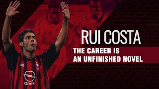 Rui Costa - the career is an unfinished novel