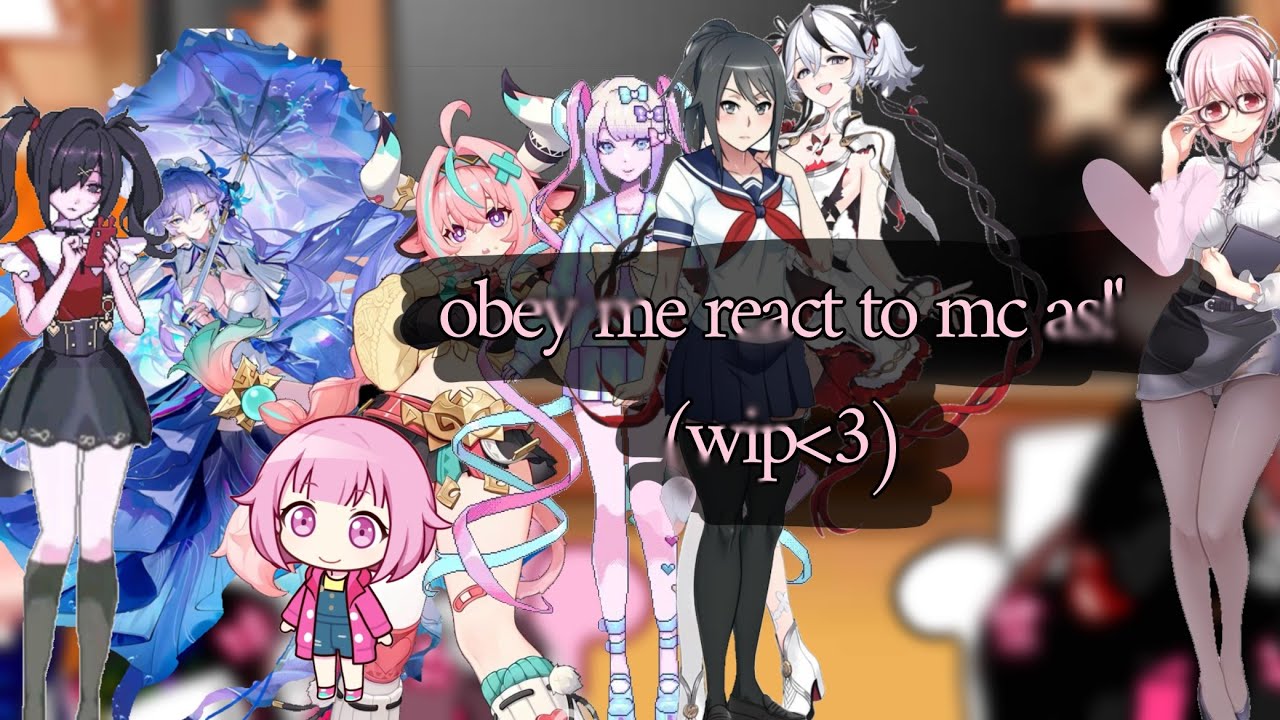 𝓸𝓫𝓮𝔂 𝓶𝓮 react to 𝓶𝓬!!!! (finished!) 