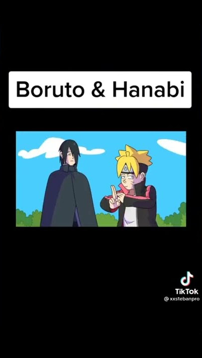 Boruto and Hanabi