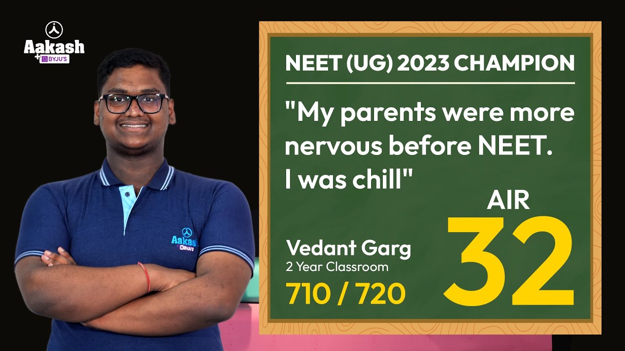 Vedant Shares his test-taking strategy helped him improve | AIR 32 (710/720), NEET (UG) 2023 Result