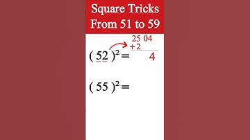 🤯💯 51 to 59 Square Tricks #shorts #square #squaretrick #maths #tricks
