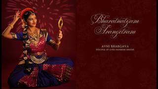 Arangetram of Avni Bhargava | A Bharatanatyam Debut Performance