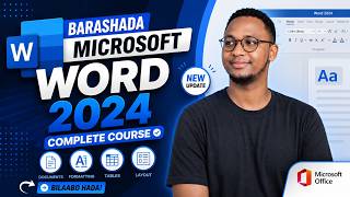 Barashada Microsoft Office Word 2024 -  Cahirka 3aad || Creating and Opening Documents