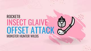 Insect Glaive Offset Explained – Hidden Counter Move | Monster Hunter Wilds
