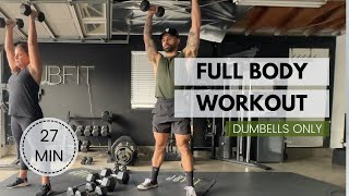 27 Min. At Home Full Body Workout // Dumbbells Only!