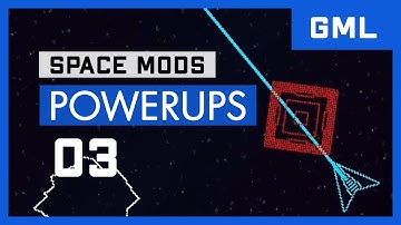 Space Mods - GML - Power-ups (3/3) - GameMaker Studio 2