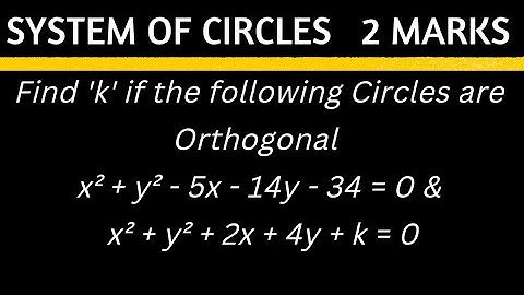 System of Circles | 2 marks problem @EAG