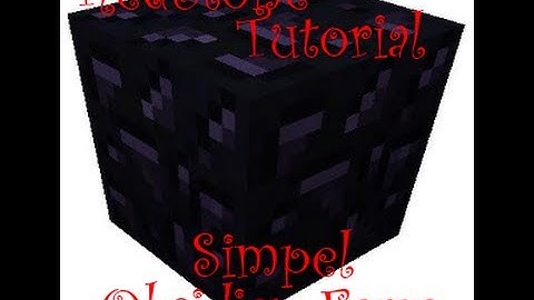 Hoe maak je een obsidian farm voor Minecraft 1.5.2? [Tutorial] (DUTCH)