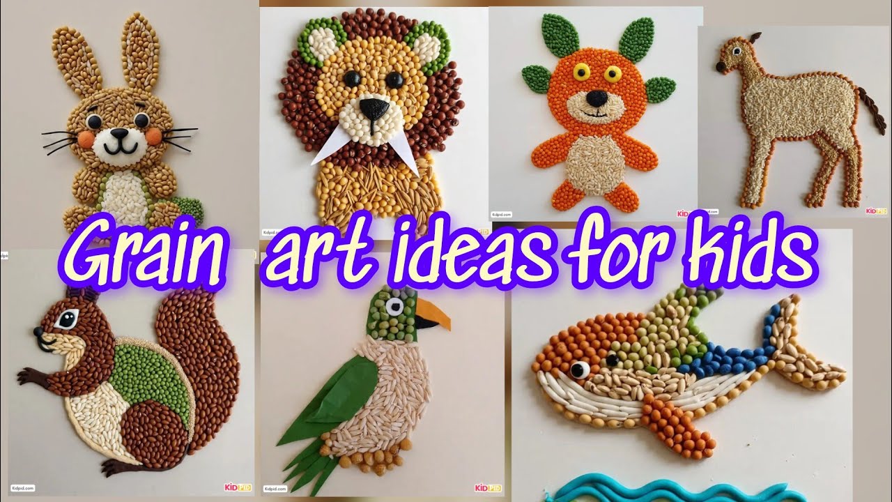 Grain art ideas to spend good time with kids 