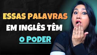 Palavras em Inglês Que Você Vai Usar Todos os Dias