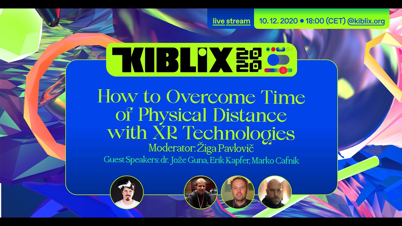 kiblix2020-how-to-overcome-time-of-physical-distance-with-xr