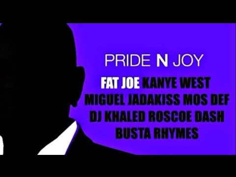 Fat Joe -Pride N Joy Ft Kanye West, Miguel, Jadakiss, DJ Khaled, Roscoe Dash & Busta Rhymes (Slowed)
