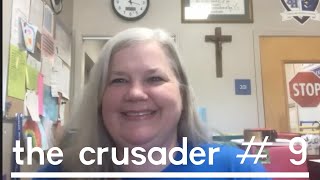 The Crusader Episode 9