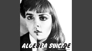 Video thumbnail of "Algebra Suicide - Little Dead Bodies"