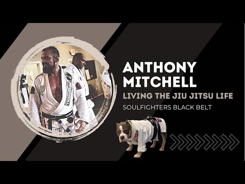 Anthony Mitchell: Regrets, Advice, and Expectations for Living the Jiu Jitsu Life