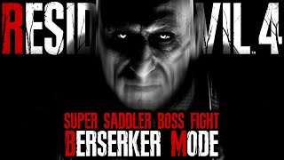 Everyman vs A Fortress & Saddler Final Boss Fight | Resident Evil 4 Remake Berserker Mod ENDING