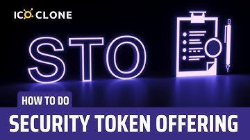 How to do security token offering | How to do STO - STO Development Company!