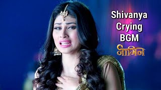 Shivanya Crying BGM | Naagin | Colors Music's