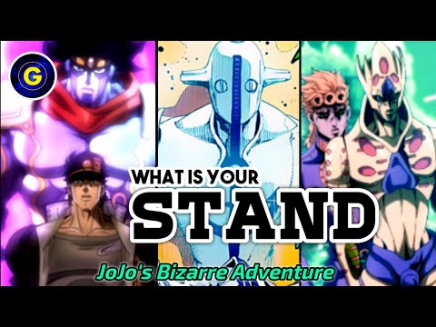 What is your Stand? [JoJo's Bizarre Adventure]