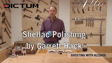 Shellac Polishing by Garrett Hack | EN Original Version