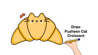 How To Draw Pusheen Cat - Croissant | Step By Step Drawing Tutorial Easy Pusheen Cat’s Croissant 🥐 screenshot 4