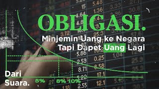 Memahami Sistem Obligasi Dengan Cara Paling Sederhana | Belajar Investasi