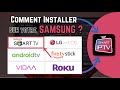 Comment Installer Smart IPTV sur Samsung | Explications Simples