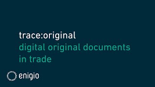 trace:original - Digital original trade documents