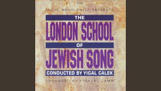 Video thumbnail of "London School Of Jewish Song - Eishes Chayil"