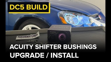 Acuity Shift Bushings Upgrade for the K-series transmission / install on my Acura RSX Type S