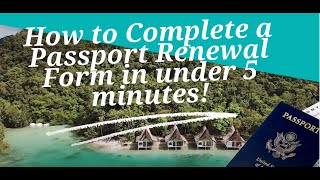 How to Complete a DS82 Passport Renewal Application Online in under 5 Minutes
