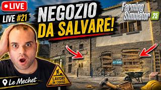 FS25 THE MECHET #21 - INIZIAMO LA RIPARAZIONE DEL NEGOZIO DEL CONTADINO - GAMEPLAY ITA