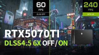 RTX 5070 Ti vs DLSS 4.5 | Cyberpunk 2077 Frame Rate Explosion