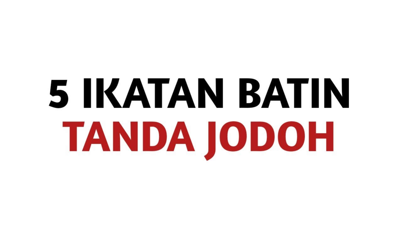 5 IKATAN BATIN TANDA JODOH - Jonathan Manullang