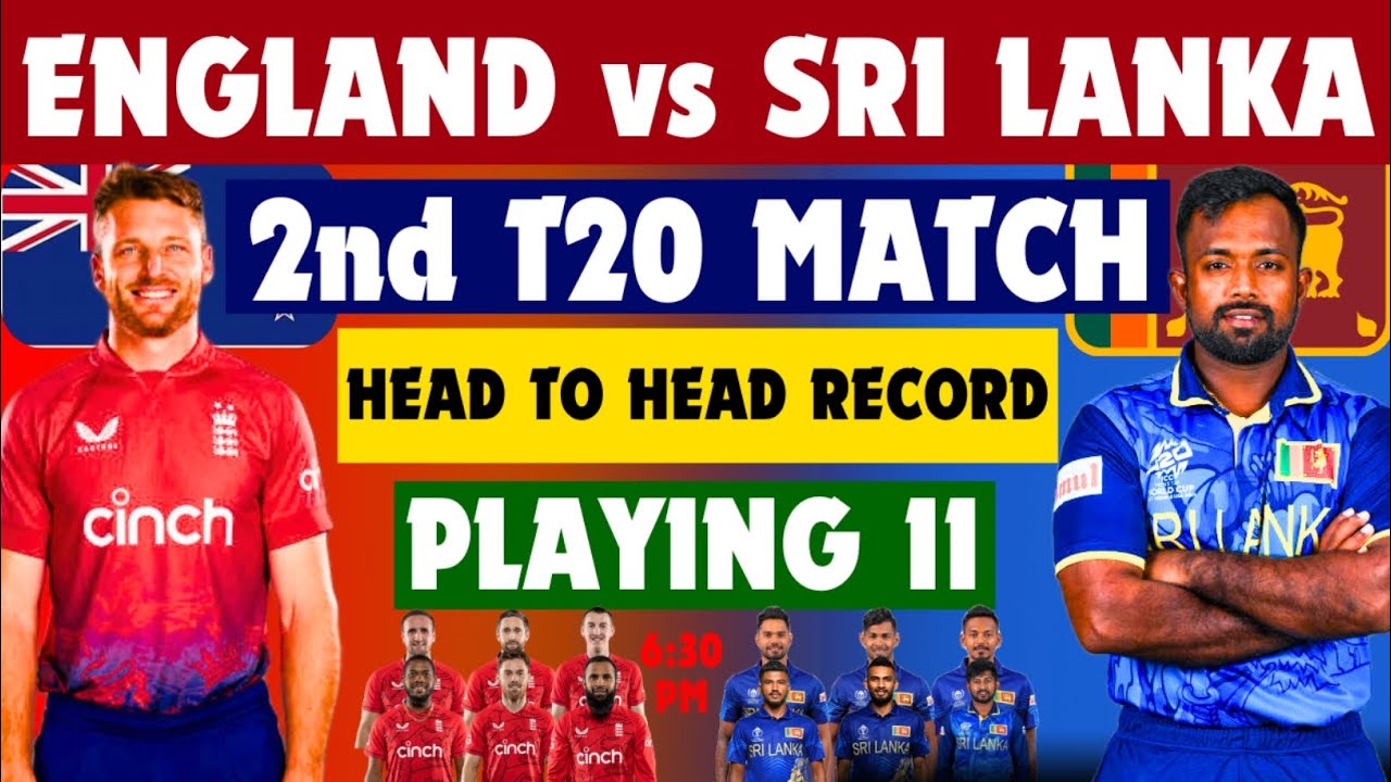 England vs Sri Lanka 2nd T20 match playing 11 ll Head to Head Record ll eng vs sl 2026 ll