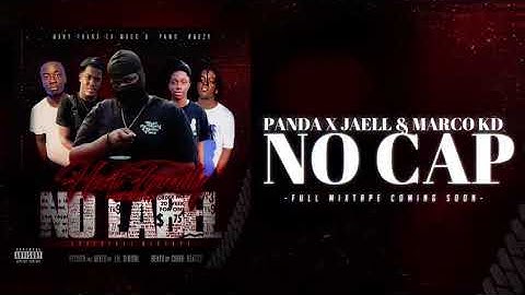REAL PANDA X JAELL & MARCO KD - No Cap (Coming soon)