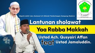 Download Lagu Lantunan sholawat Yaa Rabba Makkah||MDS AL-HIKMAH TAMBELANGAN SAMPANG. MP3