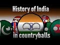 History of India in countryballs