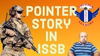 Pointer Story in ISSB Exam