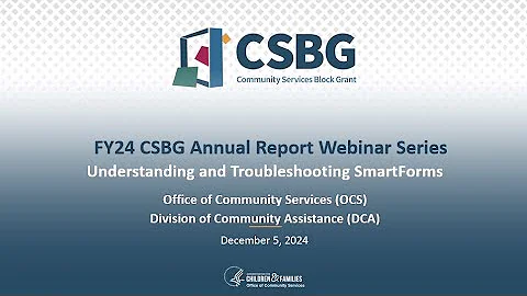 FY24 CSBG Annual Report Understanding and Troubleshooting SmartForms