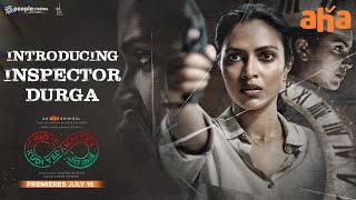 Introducing Inspector Durga | Amala Paul, Rahul Vijay, Pawan Kumar | People Media |Premieres July 16 Image