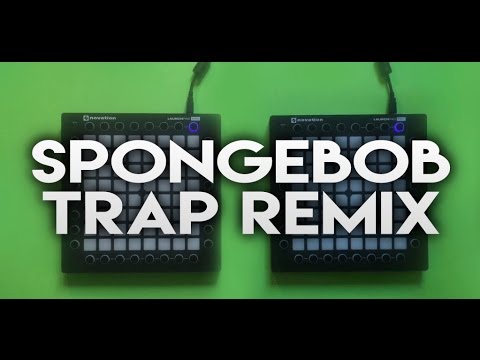 Spongebob Launchpad Trap remix - YouTube