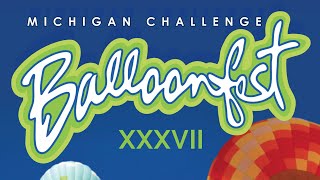 37th Annual Michigan Challenge Balloonfest, Howell, MI June 24-26 by Ed Altounian 628 views 1 year ago 1 minute, 41 seconds
