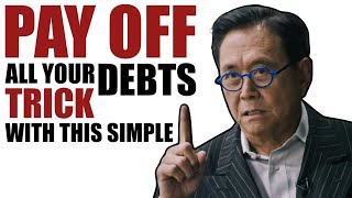 "I had an $800,000 DEBT" How to Pay Off Your Debts | Robert Kiyosaki