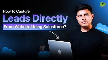 How to Capture Website Leads Directly in Salesforce? (No Coding Needed) | Salesforce Hulk