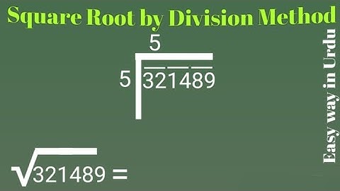 Find Square Root by Division Method in Urdu, Square Root of 321489 (√321489)