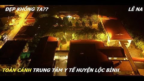 Trung tâm y tế dự phòng lộc bình